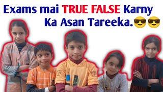 True False Ka Asan Treka | cheating in exam easy method | kids vs True False