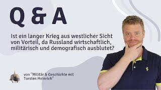 Ist ein langer Krieg von Vorteil, da RU wirtschaftlich, militärisch und demografisch ausblutet?