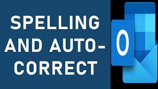 Spelling and AutoCorrect on or off in Outlook | Enable Spelling Check and AutoCorrect in Outlook.