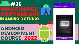 Capture Image & Display in ImageView | Android App Development Tutorials