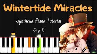 Wintertide Miracles - Serge K \\ Synthesia Piano Tutorial