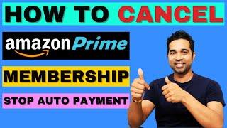 How To Cancel Amazon Prime Auto Payment | How To Cancel Amazon Prime Membership