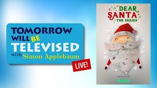 Tomorrow Will Be Televised: "Dear Santa: The Series", All-Women's Sports Network, "World Twistories"