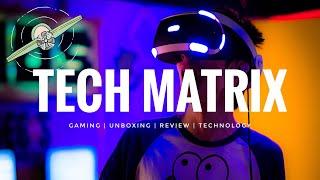 TECH MATRIX