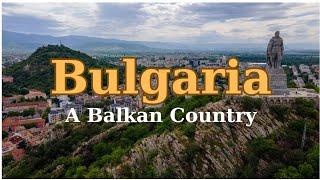 Bulgaria Unveiled: The Ultimate Travel Guide