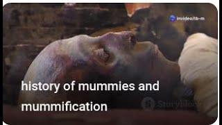 history of mummies and mummification