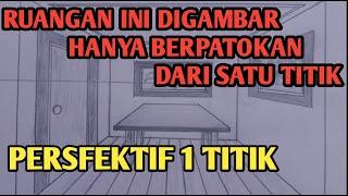 Menggambar Ruangan dengan Persfektif 1 titik hilang