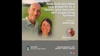 How God Provided Raw Property To A Family Who Became Self-Supporting Farmers