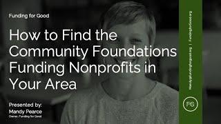 How to Find the Community Foundations Funding Nonprofits in Your Area