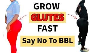 FASTEST GLUTE GROWTH EVER the natural way NO need for BBL | Save your MONEY do THIS instead