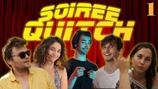 Soirée Quitch #01 (ft. l'équipe des Capsules !)