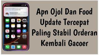 APN OJOL DAN FOOD TERCEPAT PALING STABIL || ORDERAN GACOER