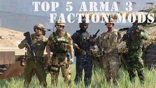 Top 5 Arma 3 Faction Mods | ARMA 3