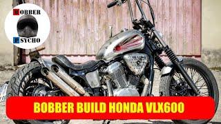 Honda Shadow VLX 600 Bobber Project - My Passion In Building