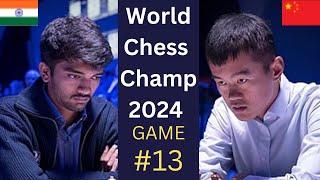 A MISSED OPPORTUNITY? || World Chess Championship 2024 Game 13 || Gukesh Dommaraju vs Ding Liren