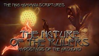 The Nature of the Rulers (Hypostasis of the Archons) - Nag Hammadi Library Gnostic Scripture