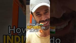 Indians doing KFC