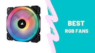 Best RGB Fans - [Top 5 Picked]