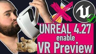 How To Enable VR Preview in Unreal Engine | Oculus / Meta Quest 2