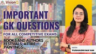 IMPORTANT GK QUESTIONS | FOR ALL COMPETITIVE EXAMS | By Tushadri Ma'am @VisionQ