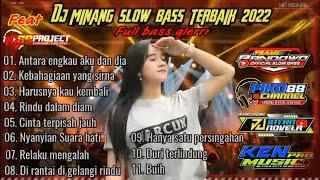 Dj 69 project Full Album Lagu Minang Terbaru Paling Enak Di Dengar Full Bass Glerrr