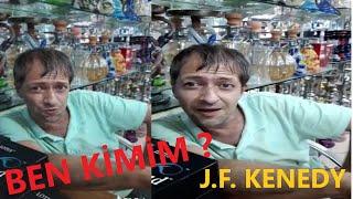 Ben Kimim? J.F. Kenedy | Mersinli Cihangir