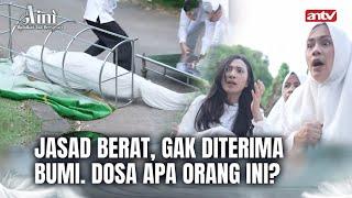 Preman Makam, Ma#ti Mengenaskan | Aini Malaikat Tak Bersayap ANTV Eps 8 FULL