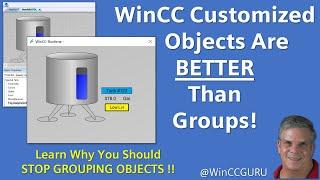 Why WinCC Customized Objects are BETTER than Groups!  #winccguru