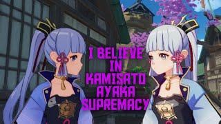 I Believe In Kamisato Ayaka Supremacy