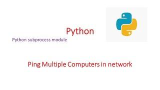 Ping multiple Computers in network using Python || Python Subprocess module to ping