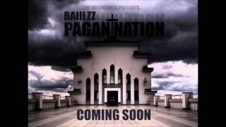 Baiilzz - Pagan Nation Part 1 (Produced By Baiilzz Music)