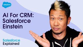 How To Increase Revenue Using AI for CRM: Salesforce Einstein | Salesforce Explained