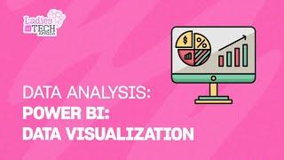 LADIES IN TECH AFRICA BOOTCAMP || DATA ANALYSIS: DATA VISUALIZATION