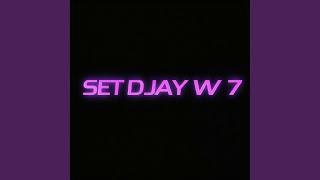 Set Djay W 7