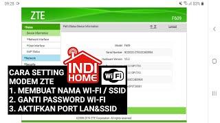 How to set up ZTE Indihome modem, add SSID, WiFi name and change password