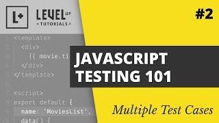 #2 Multiple Test Cases - JS Testing 101 with Jest