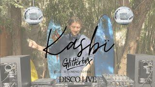 Kasbï - Glitterbox is coming to you (DISCO DJ Set)