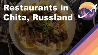 Restaurants in Chita, Russland