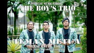 The Boy's Trio Teman Metua ( Versi Batak Toba ) Dongan Matua Lagu Batak Terbaru 2023 Official Video