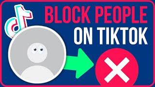 HOW TO BLOCK SOMEONE ON TIKTOK 2024 | Fix Why Can’t I Block On Tiktok?