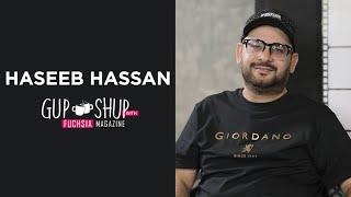 Haseeb Hassan | Director of Jannat Se Agay | Alif | Man Mayal | Gup Shup With FUCHSIA