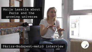 Interview with Maija Lassila - Paris-Budapest-metro