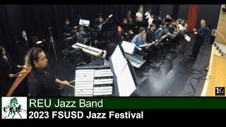 2023 REU Jazz Band at FSUSD Jazz Festival