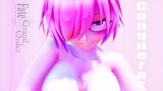 【Fate/MMD】マシュが身軽になってゆく Conqueror【Ray-MMD】