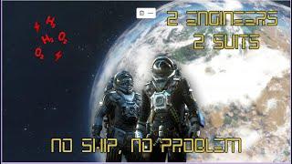 S1 Space Engineers: 2 Engineers 2 Suits Episode 1