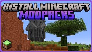 How to Install Minecraft Modpacks  - Minecraft Tutorial