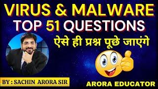 Computer Virus/Malware | Top 51 Questions | By-Sachin Arora Sir | Arora Educator