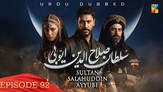 Sultan Salahuddin Ayyubi - Episode 92 [ Urdu Dubbed ] 21 October 2024 - Presented By Mezan - HUM TV