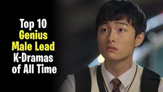 Top 10 Genius Male Lead K-Dramas of All Time