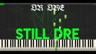 Still DRE - Dr Dre (ft. Snoop Dogg) - Piano Edition